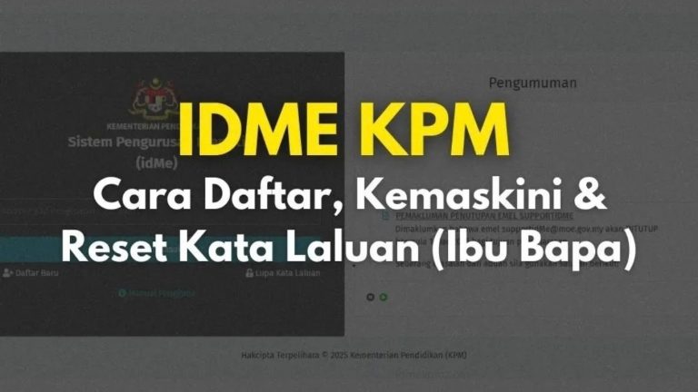 IDME KPM Ibu Bapa Tidak Boleh Login: Cara Atasi Masalah IDME KPM Ibu Bapa Tidak Boleh Login Cara Atasi Masalah