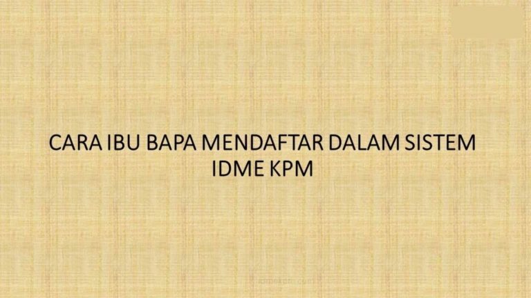 IDME KPM: Lupa Emel Akaun Ibu Bapa