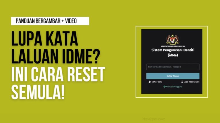 IDME KPM Tidak Menerima Kata Laluan: Punca dan Cara Mengatasinya IDME KPM untuk Ibu Bapa Panduan Log Masuk dan Akses Sekolah 2026